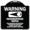 Signmission Designer Series-Warning-Our Neighbors Are Watching Black & White, 18" x 18", BW-1818-9867 A-DES-BW-1818-9867 - alternate 1